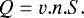 \begin{equation*}Q=v.n.S .\end{equation*}