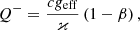 $$ \begin{aligned} \displaystyle Q^- = \frac{cg_{\rm eff}}{\varkappa }\left(1-\beta \right), \end{aligned} $$