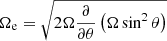 $$ \begin{aligned} \Omega _{\rm e} = \sqrt{2\Omega \frac{\partial }{\partial \theta }\left({\Omega \sin ^2\theta }\right)} \end{aligned} $$