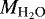 $M_{\textrm{H}_2\textrm{O}}$