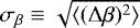 $ \sigma_{\beta} \equiv \sqrt{\langle (\Delta \beta)^{2} \rangle}$