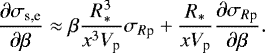 \begin{equation*} \frac{\partial \sigma_{\textrm{s,e}}}{\partial \beta} \approx \beta \frac{R_{*}^{3}}{x^{3}V_{\textrm{p}}}\sigma_{R\textrm{p}} &#x002B; \frac{R_{*}}{x V_{\textrm{p}}} \frac{\partial \sigma_{R\textrm{p}}}{\partial \beta}.\end{equation*}