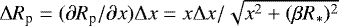 $\Delta R_{\textrm{p}}=(\partial R_{\textrm{p}}/\partial x) \Delta x = x \Delta x/\sqrt{x^{2}&#x002B;(\beta R_{*})^{2}}$