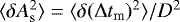 $\langle \delta A_{\textrm{s}}^{2} \rangle = \langle \delta(\Delta t_{\textrm{m}})^{2} \rangle / D^{2}$