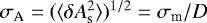$\sigma_{\textrm{A}}=(\langle \delta A_{\textrm{s}}^{2} \rangle)^{1/2}=\sigma_{\textrm{m}}/D$