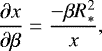 \begin{equation*} \frac{\partial x}{\partial \beta} = \frac{-\beta R_{*}^{2}}{x},\end{equation*}