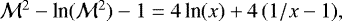 ${\mathcal{M}}^2-\textrm{ln}({\mathcal{M}}^2)-1=4\,\textrm{ln}(x)&#x002B;4\,(1/x-1), $
