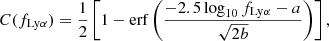 $$ \begin{aligned} C(f_{\rm Ly\alpha })=\frac{1}{2}\left[1-\mathrm{erf}\left( \frac{-2.5\log _{10}f_{\rm Ly\alpha } -a}{\sqrt{2b}}\right)\right], \end{aligned} $$