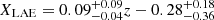 $ X_{\mathrm{LAE}} = 0.09^{+0.09}_{-0.04}z -0.28^{+0.18}_{-0.36} $