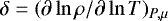 $\delta = (\partial \ln \rho / \partial \ln T)_{P,\mu}$