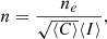 $$ \begin{aligned} n = \frac{n_e}{\sqrt{\langle C\rangle }\langle I\rangle }, \end{aligned} $$