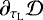 ${\partial_{\tau_{\textrm{L}}} \mathcal{D}} $