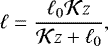 \begin{equation*} {\ell} = \frac{{{\ell}_{0}} {\mathcal{K}} z}{{\mathcal{K}} z &#x002B; {{\ell}_{0}}},\end{equation*}