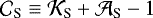 ${\mathcal{C}}_{\textrm{S}} \equiv {\mathcal{K}}_{\textrm{S}} &#x002B; {\mathcal{A}}_{\textrm{S}} - 1$