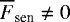 $\overline{F}_{\textrm{sen}} \neq 0$