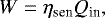 \begin{equation*} W = \eta_{\textrm{sen}} {Q_{\textrm{in}}}, \end{equation*}