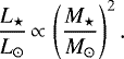 \begin{align*} \dfrac{L_{\star}}{L_{\odot}}\,{\propto}\,\left( \dfrac{M_{\star}}{M_{\odot}} \right)^{2}. \end{align*}