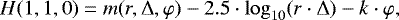 \begin{equation*} H(1,1,0) = m(r,\Delta,\varphi) - 2.5 \cdot \log_{10}(r \cdot \Delta) - k \cdot \varphi,\end{equation*}