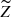 $ \widetilde{Z} $