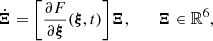 $$ \begin{aligned} \dot{{\boldsymbol{\Xi }}} = \Bigg [ \frac{\partial F}{\partial {\boldsymbol{\xi }}} ({\boldsymbol{\xi }},t) \Bigg ]{\boldsymbol{\Xi }}, \qquad {\boldsymbol{\Xi }} \in \mathbb{R} ^6 ,\end{aligned} $$
