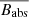 $ \overline{B_{\mathrm{abs}}} $