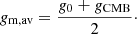 $$ \begin{aligned} g_{\rm m,av} = \frac{g_0 + g_{\rm CMB}}{2}\cdot \end{aligned} $$