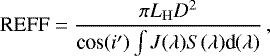\begin{equation*}\textrm{REFF} = \frac{\pi L_{\mathrm{H}}D^2}{\textrm{cos}(i&#x0027;)\int{J(\lambda)S(\lambda)\textrm{d}(\lambda)}}\, ,\end{equation*}