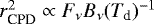 $r_{\textrm{CPD}}^2 \propto F_{\nu} B_{\nu}(T_{\textrm{d}})^{-1} $