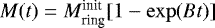 $M(t)=M_{\textrm{ring}}^{\textrm{init}}[1-\exp(Bt)]$