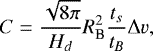 \begin{equation*} C= {{\sqrt{8\pi}}\over{H_d}} R_{\textrm{B}}^2 {{t_s}\over{t_B}} \Delta v, \end{equation*}
