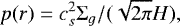\begin{equation*} p(r)=c_s^2 \Sigma_{g}/(\sqrt{2\pi} H),\end{equation*}
