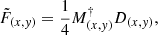 $$ \begin{aligned} \tilde{F}_{(x,y)}=\frac{1}{4}M^{\dagger }_{(x,y)}D_{(x,y)} , \end{aligned} $$