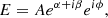 $$ \begin{aligned} E=Ae^{\alpha +i\beta }e^{i\phi }, \end{aligned} $$