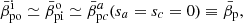 $$ \begin{aligned}&\bar{\beta }^\mathrm{i}_{\rm po} \simeq \bar{\beta }^\mathrm{o}_{\rm pi} \simeq \bar{\beta }^{a}_{\mathrm{p}c}(s_{a}=s_{c}=0) \equiv \bar{\beta }_{\rm p},\end{aligned} $$