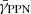 $ \bar\gamma_{\mathrm{PPN}} $