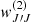 $ \mathit{w}_{J{\prime}J}^{(2)} $