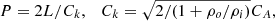 $$ \begin{aligned} P=2L/C_k, \quad C_k=\sqrt{2/(1+\rho _o/\rho _i)}C_{A}, \end{aligned} $$