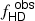 $ \mathit{f}_{{\mathsf{HD}}}^{\mathsf{\,\,obs}} $