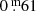 $ 0{{\overset{\text{ m}}{.}}}61 $