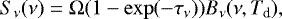 \begin{equation*} S_{\nu} (\nu) = \Omega (1-\exp(-\tau_{\nu})) B_{\nu}(\nu,T_{\textrm{d}}), \end{equation*}