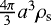 $\frac{4\pi}{3}a^{3}\rho_{\textrm{s}}$