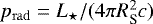 $p_{\mathrm{rad}}=L_{\star}/(4\pi R_{\textrm{S}}^2c)$