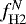 $f^N_{\mathrm {H2}}$