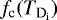 $f_{\textrm{c}}(T_{\mathrm {D_i}})$