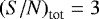 ${(S/N)}_{\textrm{tot}}=3$