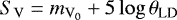 $S_{\mathrm{V}}=m_{\mathrm{V_{{0}}}}&#x002B;5\log \theta_{\textrm{LD}}$