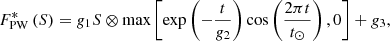 $$ \begin{aligned} F^{*}_{\rm PW}\left(S\right)=g_1S\otimes \max \left[\exp \left(-\frac{t}{g_2}\right)\cos \left(\frac{2\pi t}{t_\odot }\right),0\right]+g_3, \end{aligned} $$