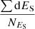 $ \frac{\sum \mathrm{d}E_{\mathrm{S}}}{N_{E_{\mathrm{S}}}} $
