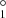 $ _{1}^{\circ} $