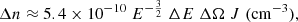 $$ \begin{aligned} \Delta n\approx 5.4\times 10^{-10} \; E^{-\frac{3}{2}} \; \Delta E \; \Delta \Omega \; J \; (\mathrm {cm}^{-3}), \end{aligned} $$